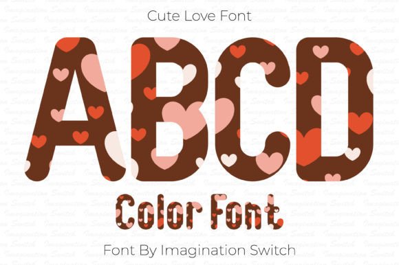 Cute Love: A Creative Font with Intriguing Color and Character