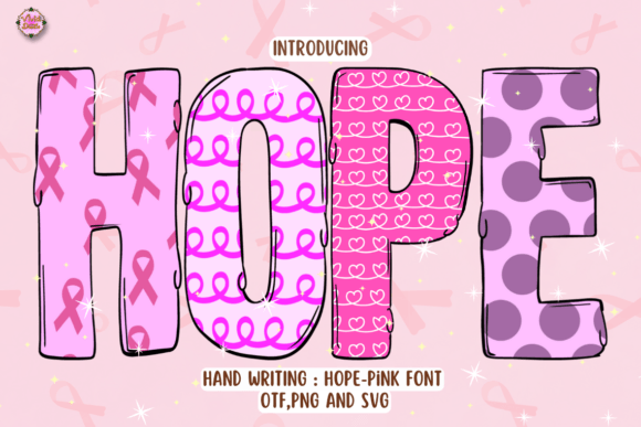 Hope Pink: A Typeface for Courage