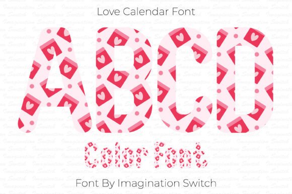 Love Calendar: The Color Font for Unforgettable Design