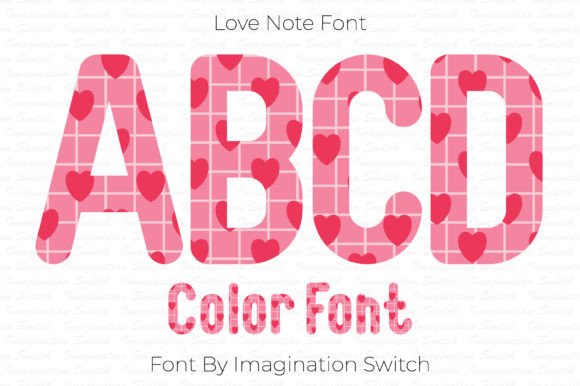 Love Note: A Colorful Typeface for Unforgettable Designs