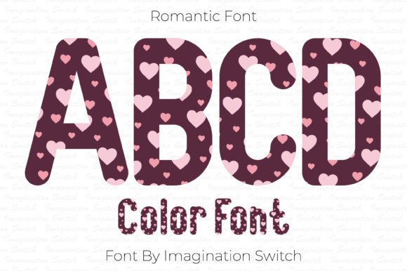 Romantic: A Creative Font That Brings Colorful Charm to Your Projects