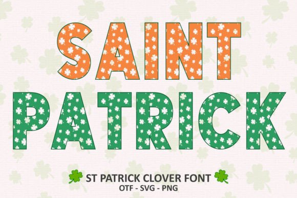 St Patrick Clover: A Bold Color Font for Festive Design